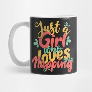 Just A Girl Who Loves Napping Gift graphic Mug